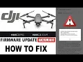 DJI Mavic 2 Update Failed - How To Fix Why It Happens