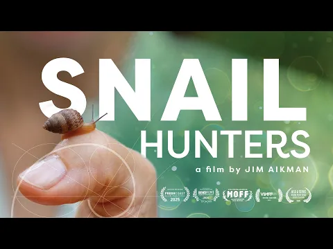 Snail Hunters (Documentary Trailer)