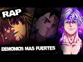 🔥DEMONIOS MÁS FUERTES RAP🔥 (MELIODAS, ESTAROSSA Y ZELDRIS)|| NANATSU NO TAIZAI RAP|| AMV [Proii]