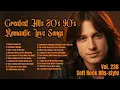 Lagu Greatest Hits Romantic Love Songs 💖 Love Songs 80's 90's - Soft Rock Ballads - Playlist Vol. 236