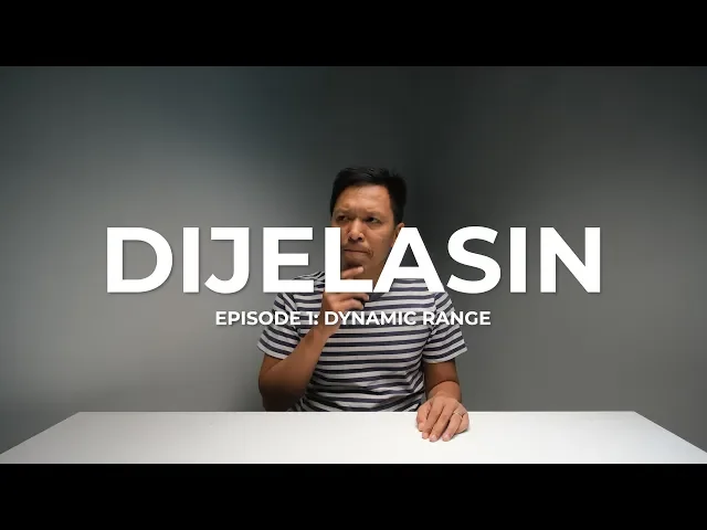 APA ITU DYNAMIC RANGE? NIH DIJELASIN!