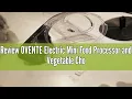 Review OVENTE Electric Mini Food Processor and Vegetable Chopper for Slicing Shredding Mincing and