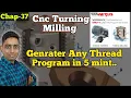 Thread Mill Program Generator I Vargas I Thread Milling I Threading Program