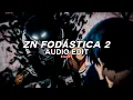 Download Lagu zn fodástica 2 (tiktok version) - oliveira mc 011 [edit audio]