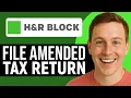 H R Block Tutorial How To File Amended Tax Return In 2026 Full Guide