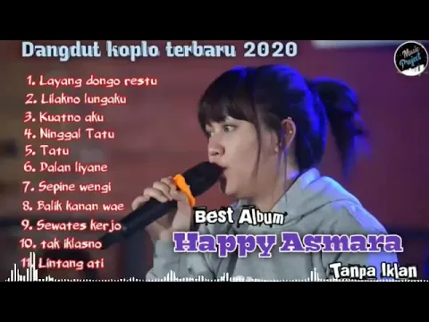 Download MP3 HAPPY ASMARA LAYANG DONGO RESTU ~ LDR ~ FULL ALBUM ||2020 viral