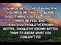 Carly Pearce - Should’ve Known Better (Lyrics)