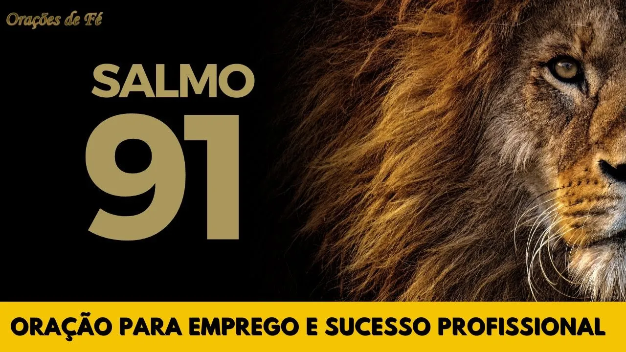 Oração do Salmo 91 para emprego e sucesso profissional