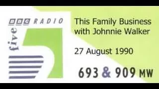 Download This Family Business with Johnnie Walker 27 August 1990 MP3