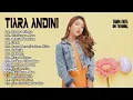 Download Lagu TANPA CINTA - Tiara Andini On Trending || Full Album Terbaik + LIRIK