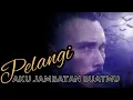 Lagu AKU JAMBATAN BUATMU with lyrics by PELANGI