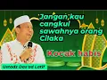 Download Lagu Kocak habis..! Jangan cangkul sawahnya Orang Cilaka, Ustadz Dasad Latif Ceramah agama terlucu