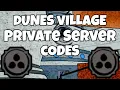 20 Private Server Codes For Dunes Shindo Life