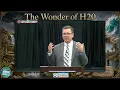 The Awesome wonder of Molecule H20 with Bible Student Tim Young