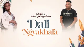 sbahle x inkos yamagcokama dali ngyakhala lyric video 