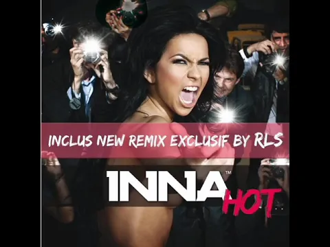 Download MP3 Inna - Hot (Play & Win Radio Version)