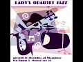 Lady's Quartet How Insensitive .wmv
