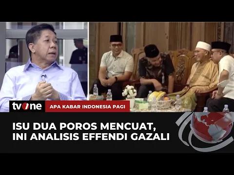 Effendi Gazali Beberkan Mengapa Isu Dua Poros Mencuat