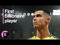Cristiano Ronaldo s Al-Nassr Contract Makes Him First Football Billionaire