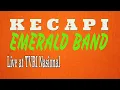 Lagu Emerald band - Kecapi - live at studio