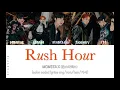 Download Lagu MONSTA X Rush Hour Lyrics (몬스타엑스 Rush Hour 가사) (Color Coded Lyrics)