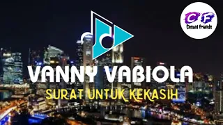 Download Vanny Vabiola-surat untuk kekasih MP3