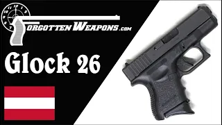 Glock 26 Glock s First Sub-Compact Pistol