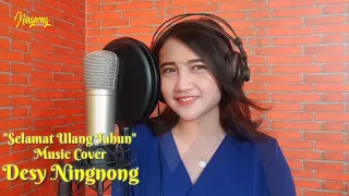 Selamat Ulang Tahun - Evie Tamala (music cover by Desy Ningnong)