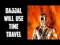 Download Lagu Dajjal's Jinn Will Use Time Travel | Deja Vu | Snake Serpent Symbolism | Sufi Meditation Center