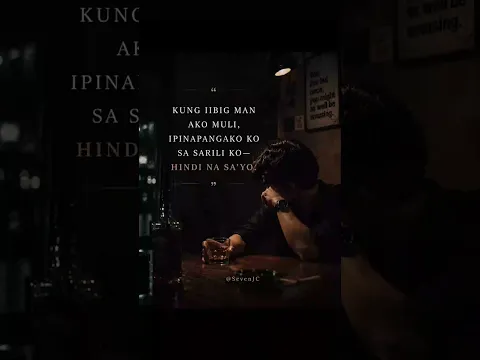 Kung iibig man ako, Ipinapangako ko-Hindi na sayo!