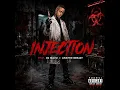 Injection (feat. Dj Mavu & Anathii Deejay)