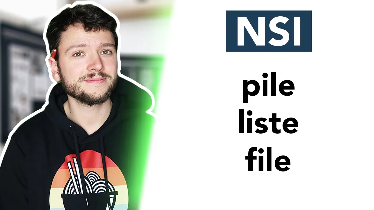 LES STRUCTURES DE DONNÉES : PILE, FILE et LISTE - NSI Terminale