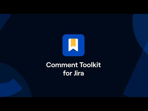 watch Comment Toolkit for Jira video