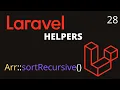 sortRecursive Laravel Helpers 28