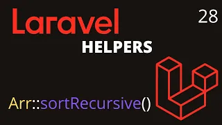 sortRecursive Laravel Helpers 28