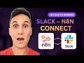 How to Connect n8n to Slack Send Messages Mention Triggers Step-by-Step