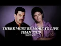 Download Lagu Michael Jackson, Freddie Mercury - There Must Be More To Life Than This (Duet Mix)