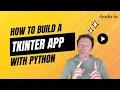 Python Tkinter Tutorial Build a GUI App from Scratch FULL WALKTHROUGH