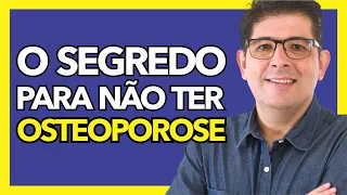 Como prevenir a osteoporose de forma natural e eficaz | Dr Juliano Teles