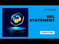 Python del Statement Delete Elements Variables Lists in Python Beginner Tutorial