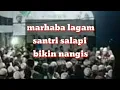 Download Lagu Lagam Marhaba  baru  ponpes asogiri tanah baru bogor