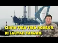 Download Lagu PROVOKASI TAIWAN, CHINA MENGEBOR MINYAK DI DALAM ZONA EKONOMI EKSLUSIF TAIWAN