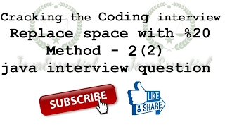 java interview question - replace space with 20 part