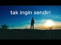 Download Lagu tak ingin sendiri - speed reverb