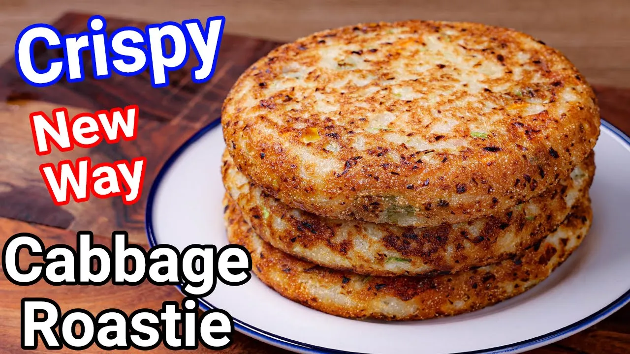 Cabbage Roastie Pancake - New & Healthy Breakfast Meal   Crispy & Tasty Nutri Cabbage Pancake