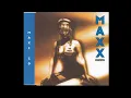 Maxx - Get-A-Way (Club mix)