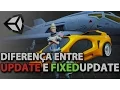 Unity - Saiba a diferenca entre Update e FixedUpdate IMPORTANTE