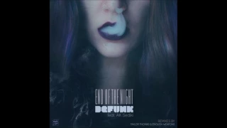 Download DEFUNK- End Of The Night feat. AK Sediki MP3