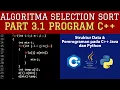 Part 3 1 Program C Selection Sort di Pemrograman C JAVA PYTHON - Algoritma Sorting
