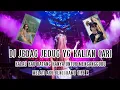 Download Lagu DJ KALAU KAU DATANG HANYA UNTUK MENGANGGUKU X PAK CEPAK CEPAK JEDER VIRAL TIK TOK